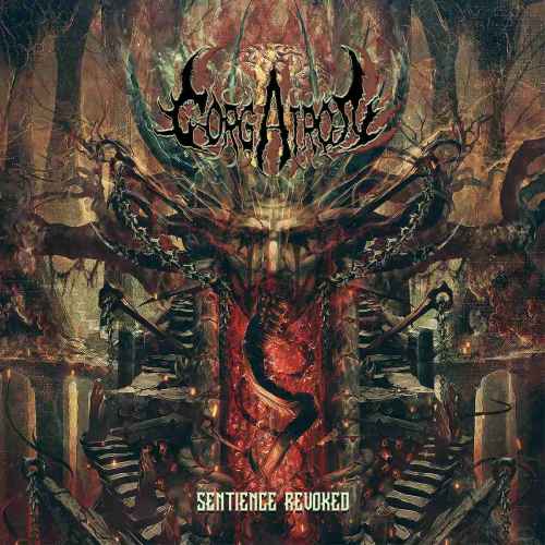 GORGATRON - Sentience Revoked CD